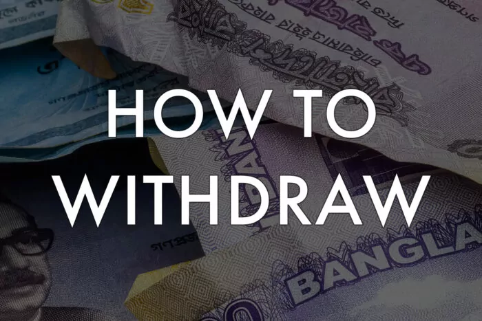 How to Withdraw Money?