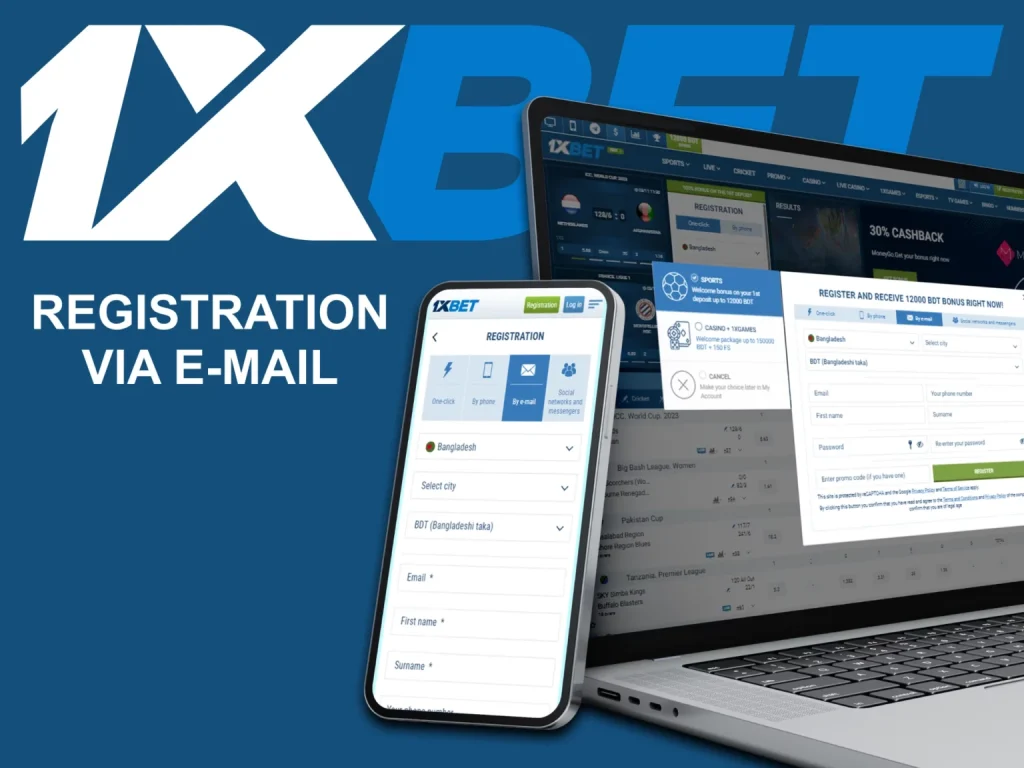 Register 1xBet Account Via E-mail